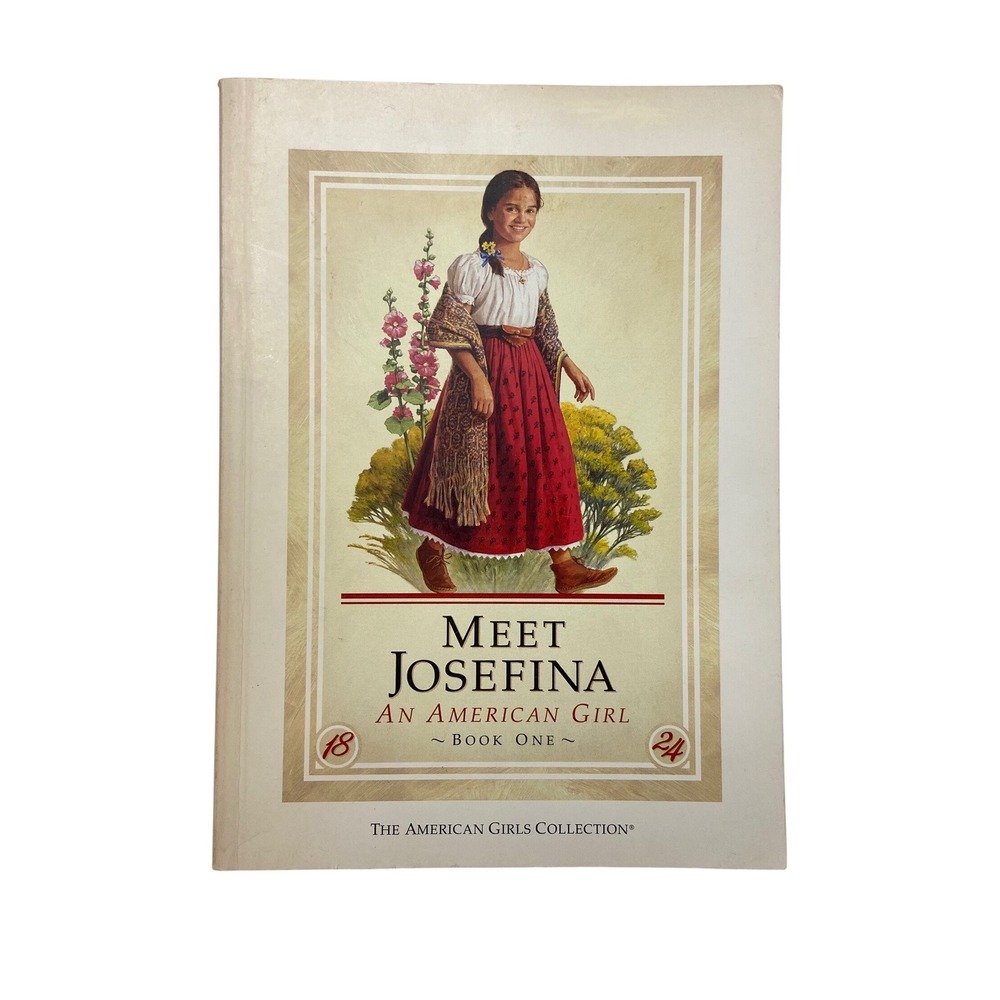 Meet Josefina‎ An American Girl Book One 1997 Softcover Pleasant Company 1st Ed